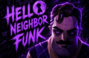 آهنگ فانک HELLO NEIGHBOR FUNK از H11T با کیفیت 320، پخش آنلاین و لینک مستقیم