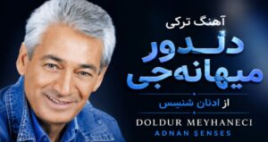 آهنگ ترکی Doldur Meyhaneci از ادنان شنسس با کیفیت 320، پخش آنلاین