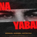 آهنگ ترکی Bana Yabancı از Güncel Gürsel Artıktay