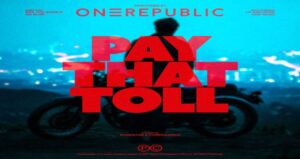 دانلود آهنگ خارجی Pay That Toll از OneRepublic وان ریپابلیک | ترند اینستا کیفیت 320