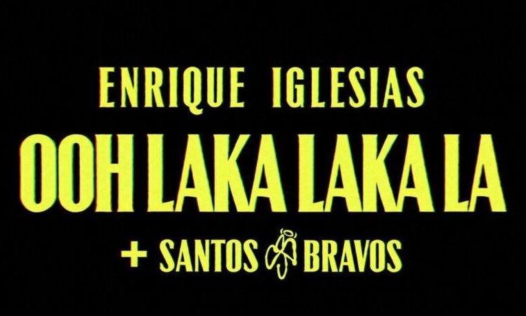Ooh Laka Laka La از Enrique Iglesias | پخش آنلاین و دانلود با کیفیت عالی