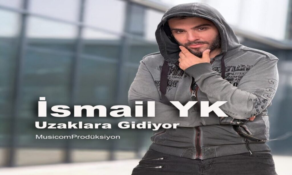 آهنگ Uzaklara Gidiyor از İsmail YK | اسماعیل یکا ترکی ترند اینستا | پخش آنلاین